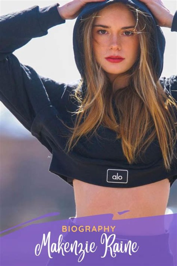 Makenzie Leigh Height, Weight, Net Worth, Age, Birthday, Wikipedia, Who, Nationality, Biography