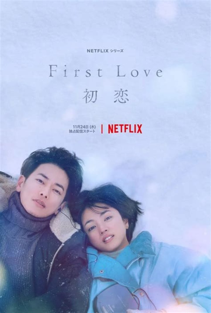 What is Netflix's new Japanese drama First Love about?